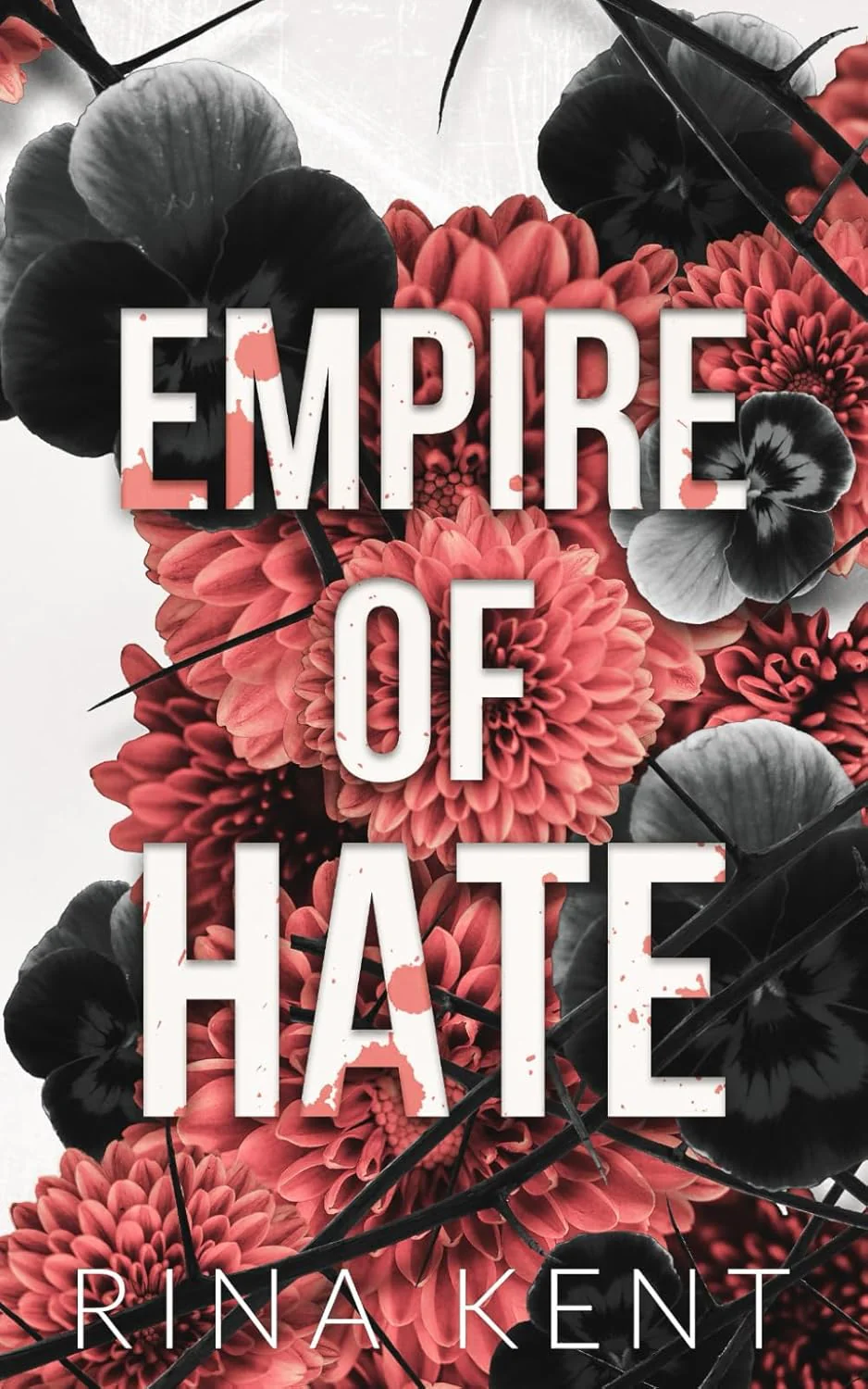 Empire of Hate (Empire, #3) by Rina Kent