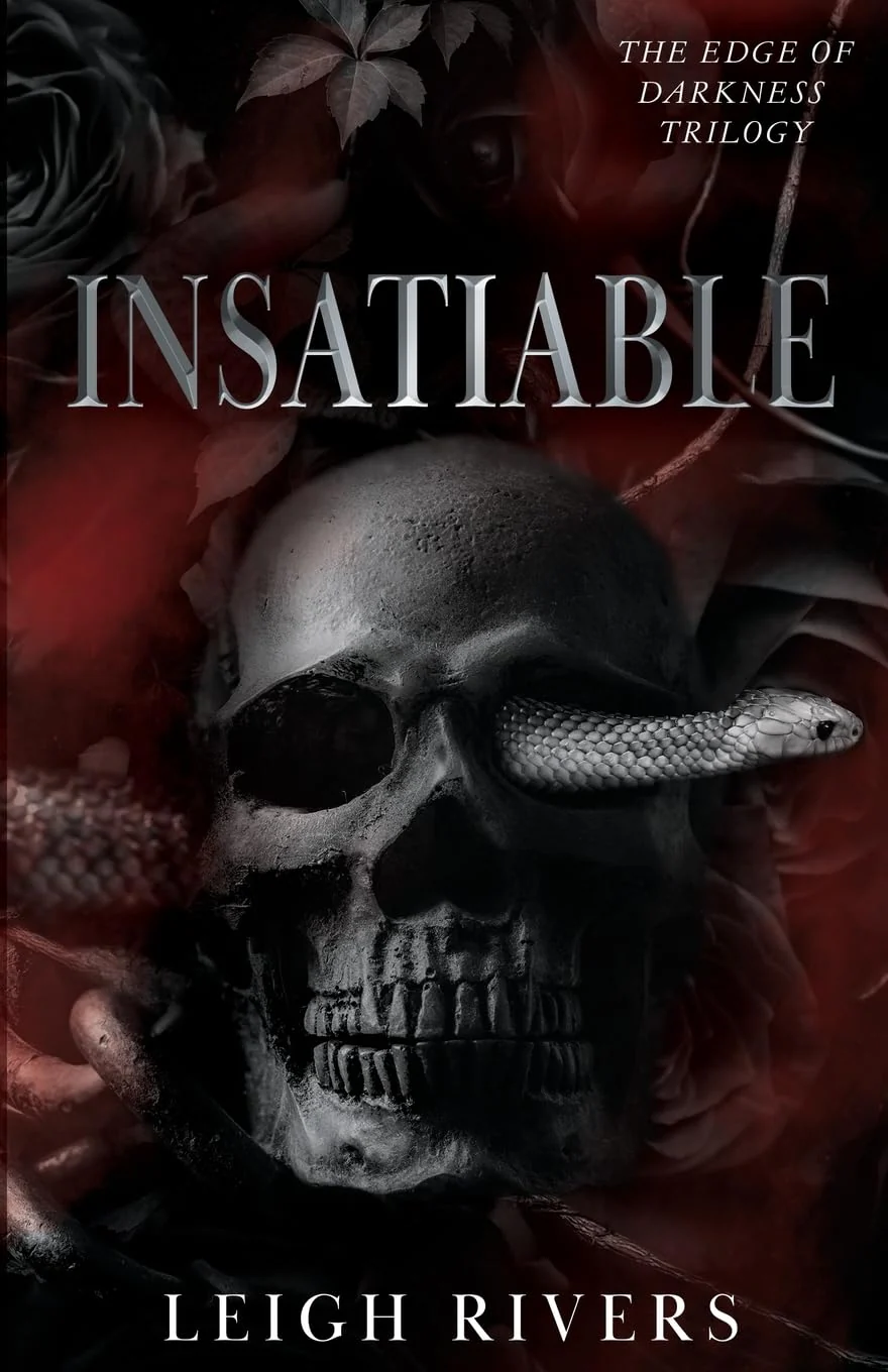 Insatiable (The Edge of Darkness, #1) by Leigh Rivers