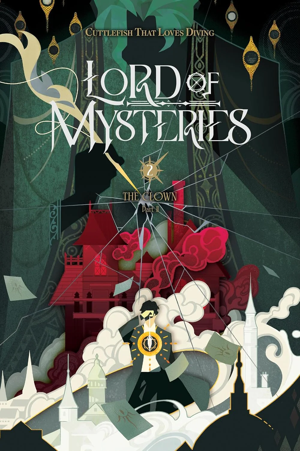 Lord of Mysteries, Vol. 2: The Clown, Part II (Volume 2) by Cuttlefish That Loves Diving