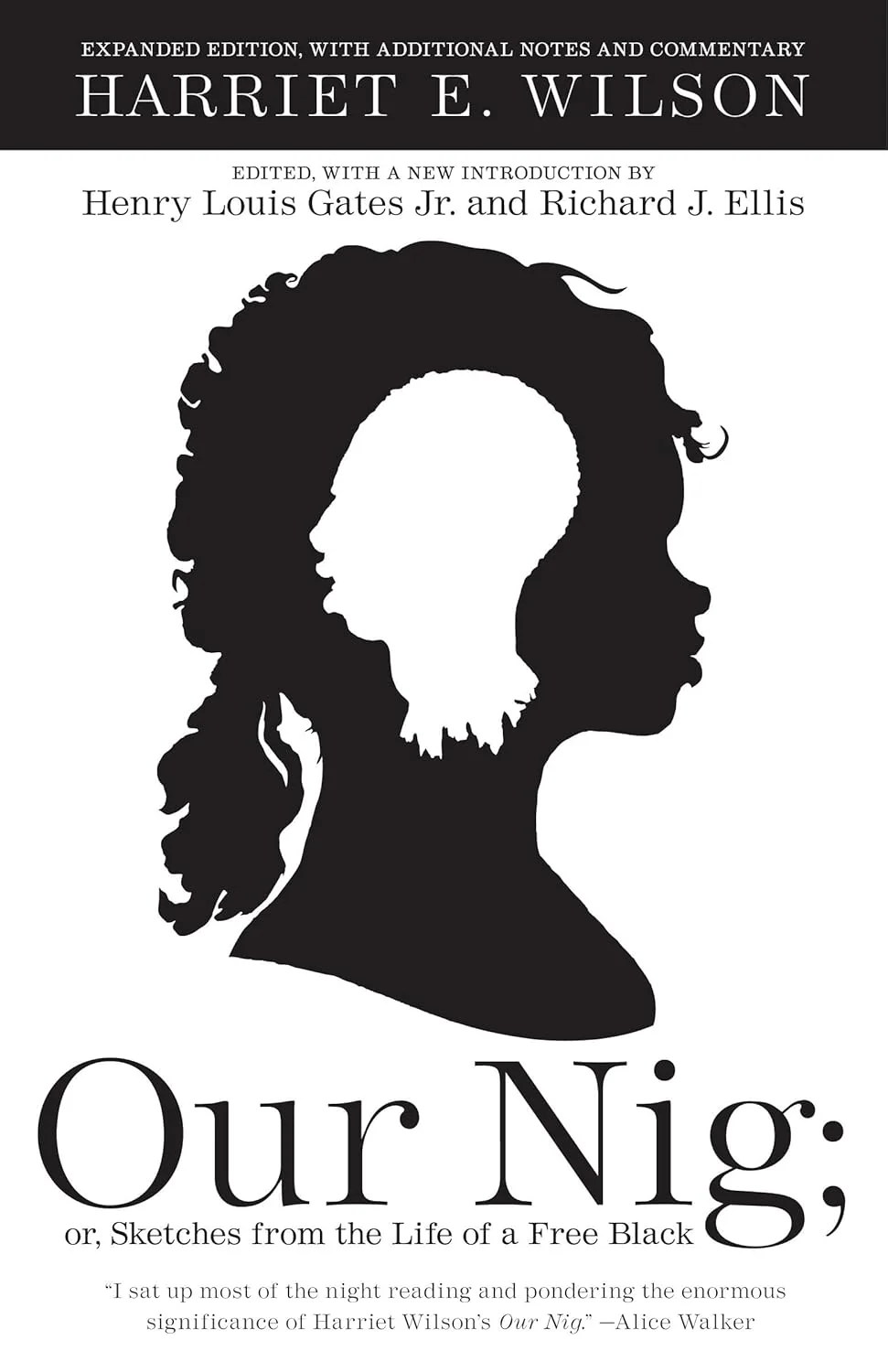 Our Nig by Harriet E. Wilson