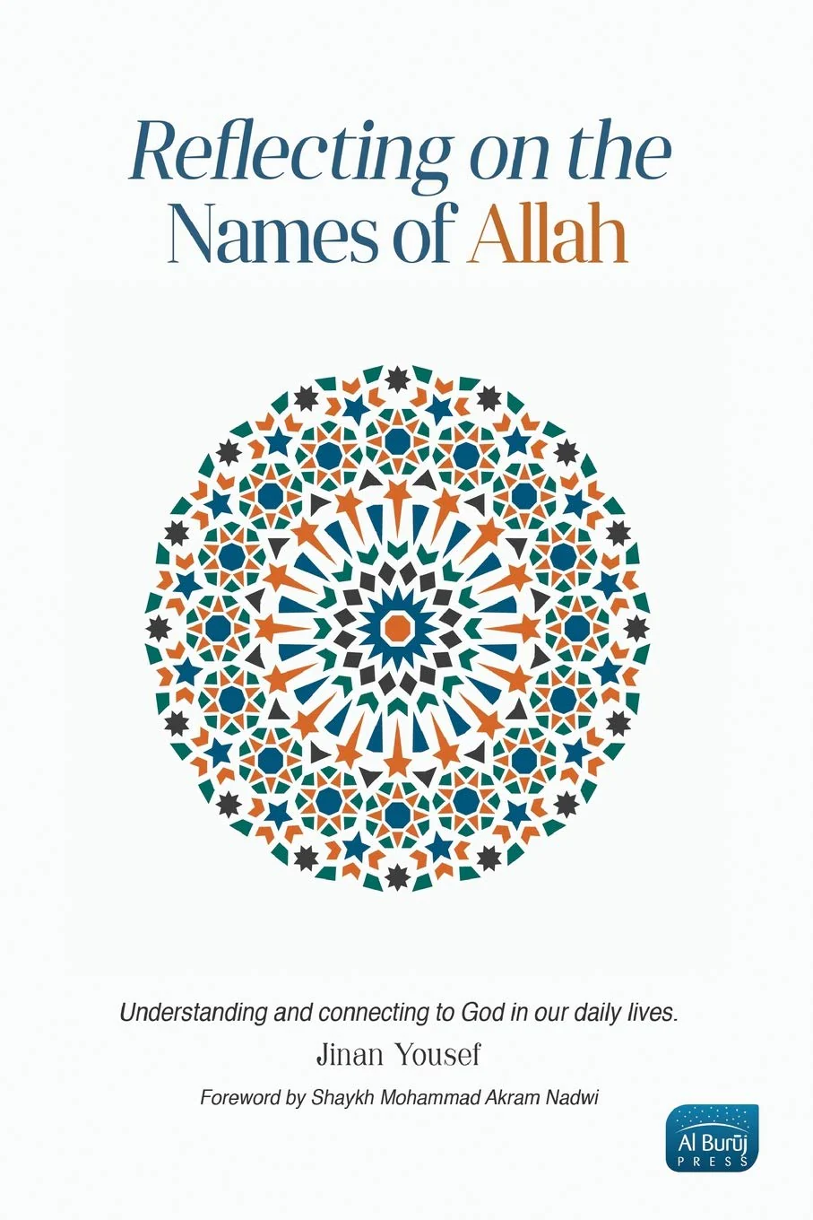 Reflecting on the Names of Allah By by Jinan Yousef
