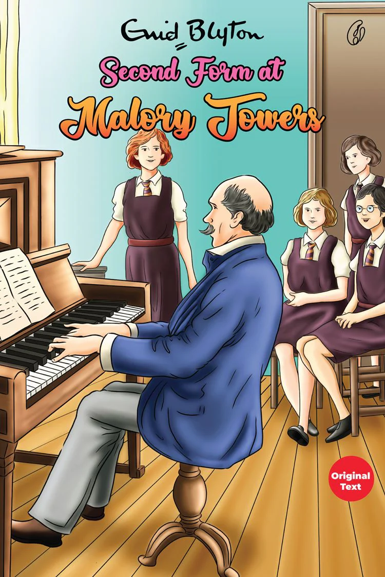 Second Form at Malory Towers: Malory Towers Series (Book 2) By Enid blyton