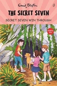 Secret Seven Win Through: The Secret Seven Series (Book 7) Enid Blyton