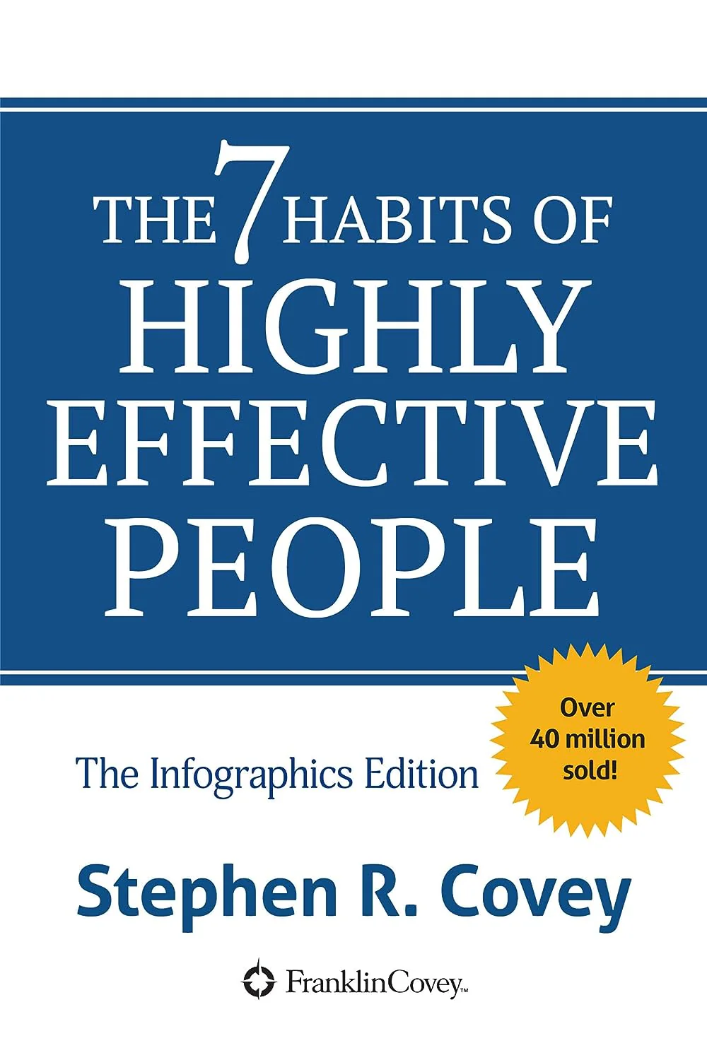 The 7 Habits of Highly Effective People Book by Stephen Covey