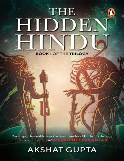 The Hidden Hindu By Akshat Gupta