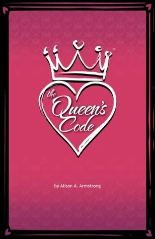 The Queen's Code by Alison Armstrong